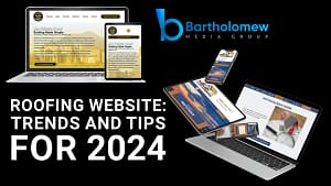 roofing website trends and tips for 2024