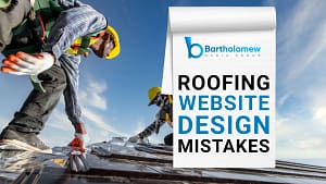 roofing website design mistakes