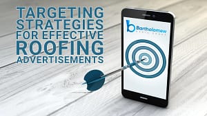 targeting roofing ads