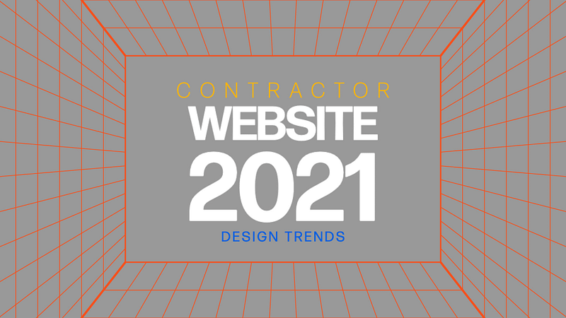 9 Contractor Website Design Trends